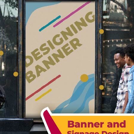 Banner and Signage Design