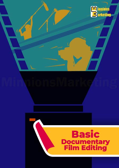 Basic Documentary Film Editing Plan