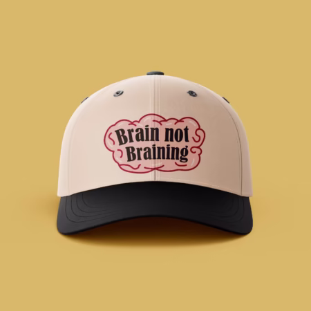 Brain not BraIning - Cap