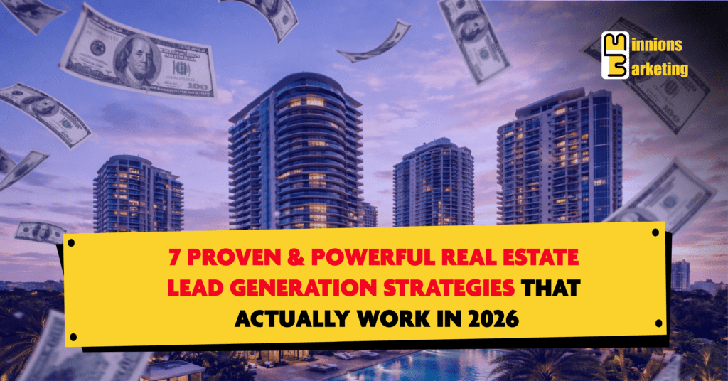 Real estate lead generation strategies to attract high-quality real estate leads online