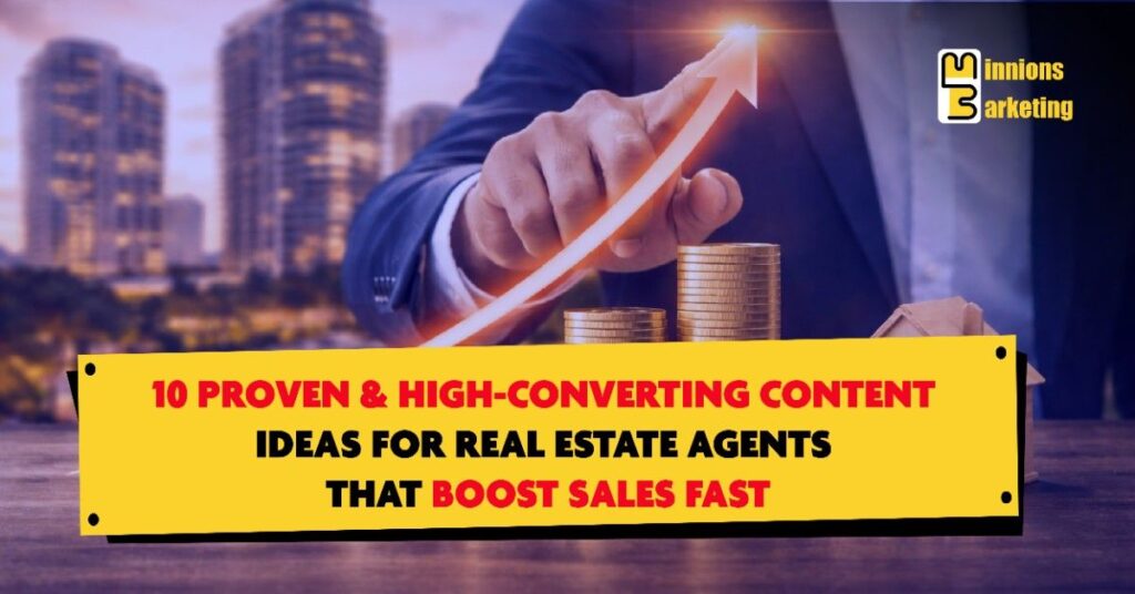 content ideas for real estate agents